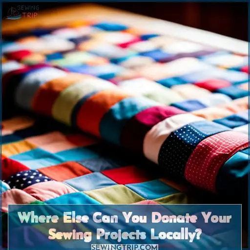 Where Else Can You Donate Your Sewing Projects Locally