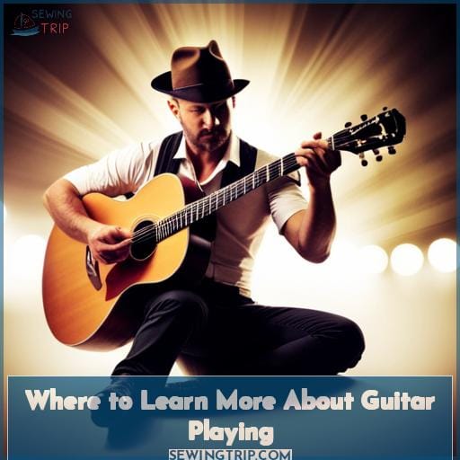 Where to Learn More About Guitar Playing