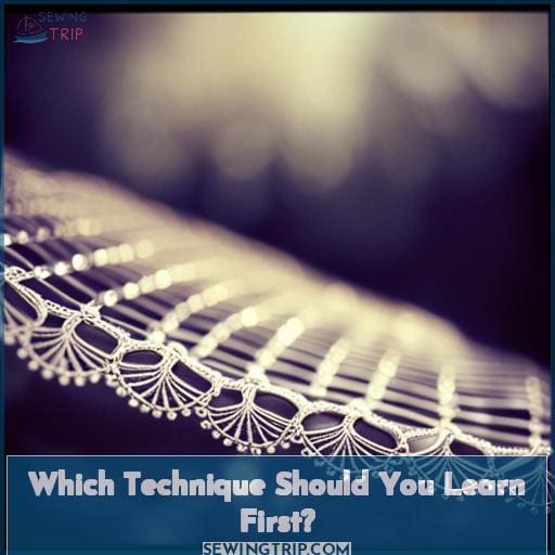 Which Technique Should You Learn First