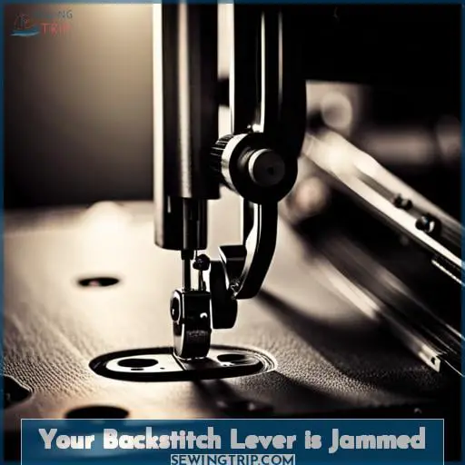Your Backstitch Lever is Jammed