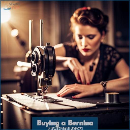 Buying a Bernina Buying a Bernina