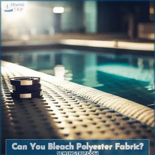 Can You Bleach Polyester Fabric