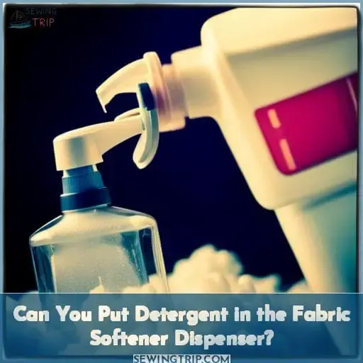 can you put detergent in the fabric softener dispenser