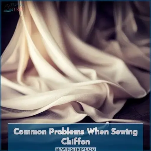 Common Problems When Sewing Chiffon