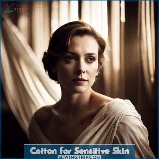 Cotton for Sensitive Skin