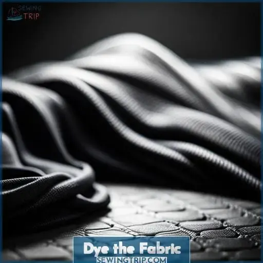 Dye the Fabric
