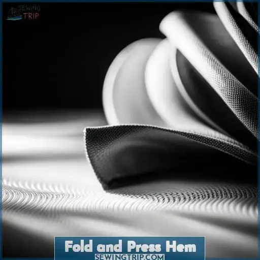 Fold and Press Hem