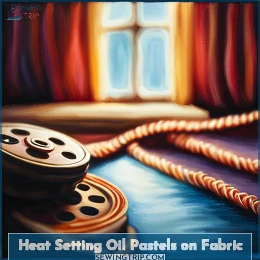 Heat Setting Oil Pastels on Fabric