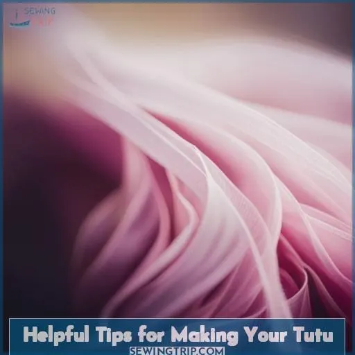 Helpful Tips for Making Your Tutu