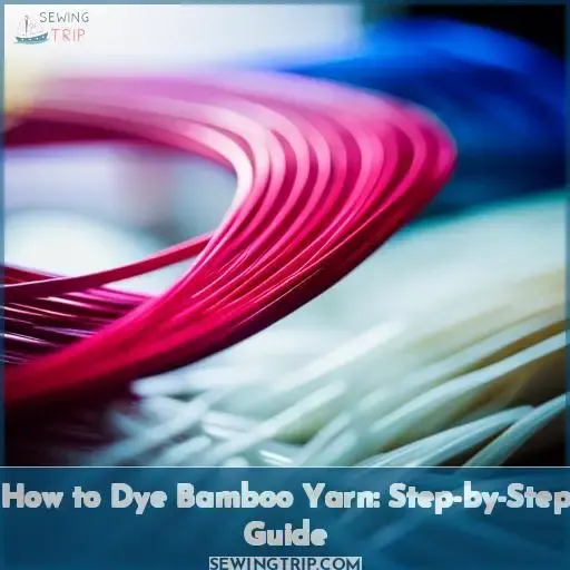 how to dye bamboo yarn