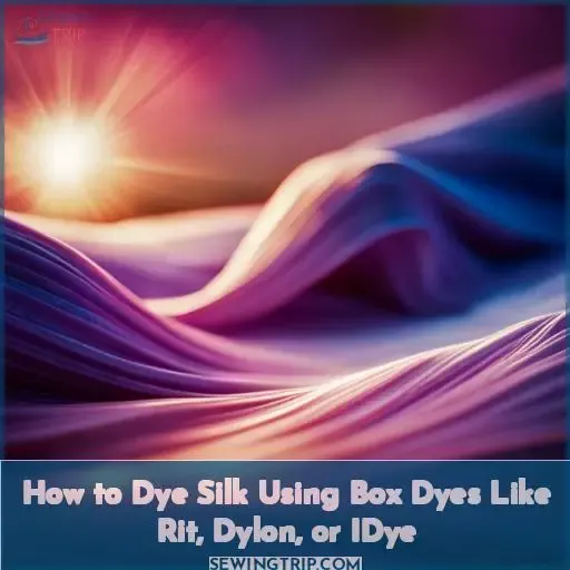 How to Dye Silk Using Box Dyes Like Rit, Dylon, or IDye
