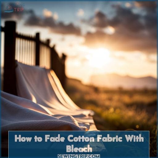 How to Fade Cotton Fabric With Bleach
