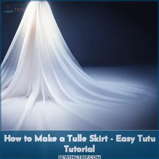 how to make a tulle skirt