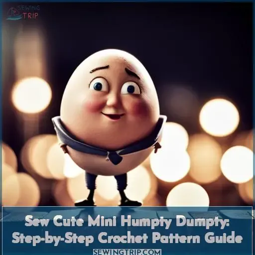 how to sew a humpty dumpty