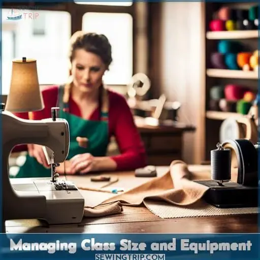 Managing Class Size and Equipment