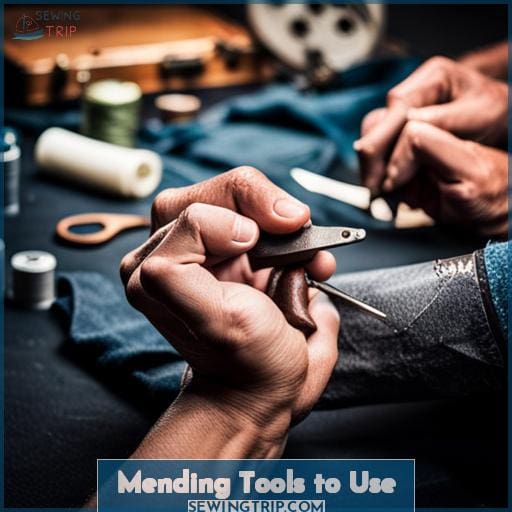 Mending Tools to Use