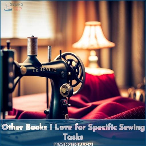 Other Books I Love for Specific Sewing Tasks