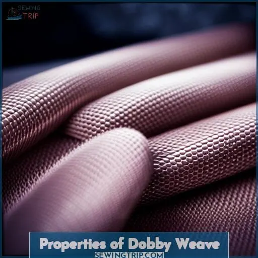 Properties of Dobby Weave