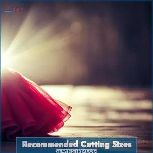 Recommended Cutting Sizes