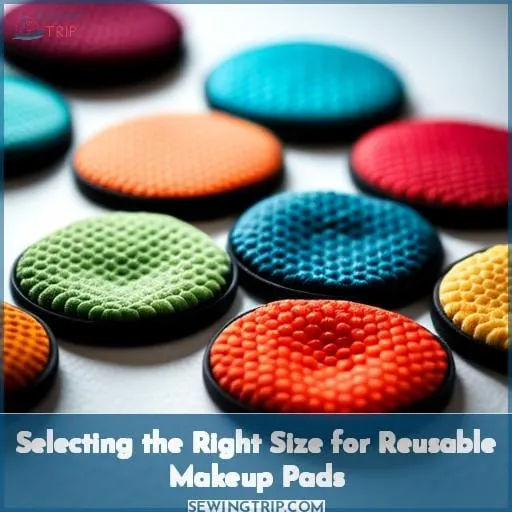 Selecting the Right Size for Reusable Makeup Pads