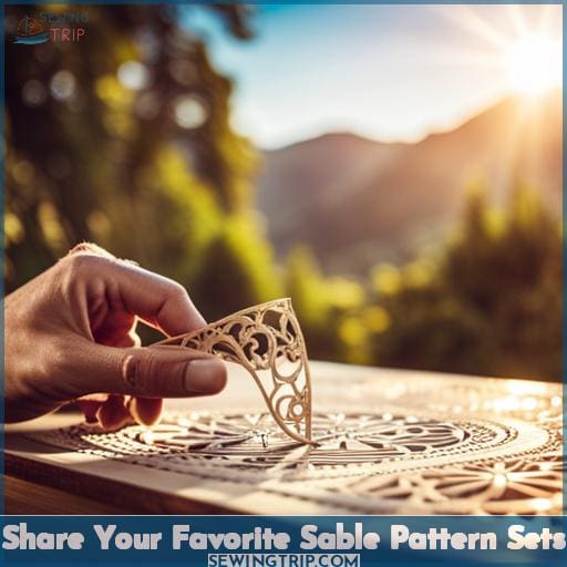 Share Your Favorite Sable Pattern Sets