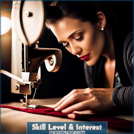 Skill Level & Interest
