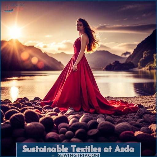 Sustainable Textiles at Asda