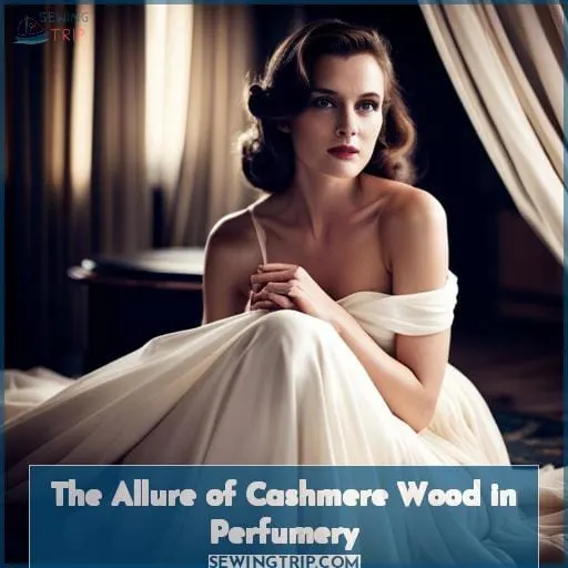 The Allure of Cashmere Wood in Perfumery