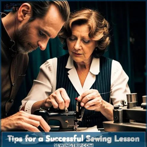 Tips for a Successful Sewing Lesson