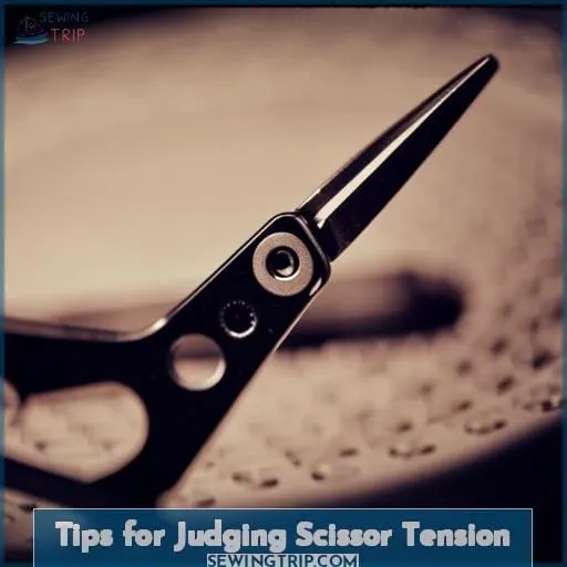 Tips for Judging Scissor Tension