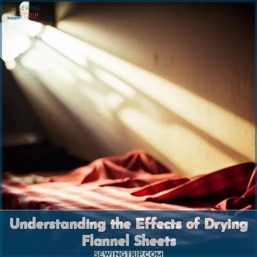 Understanding the Effects of Drying Flannel Sheets