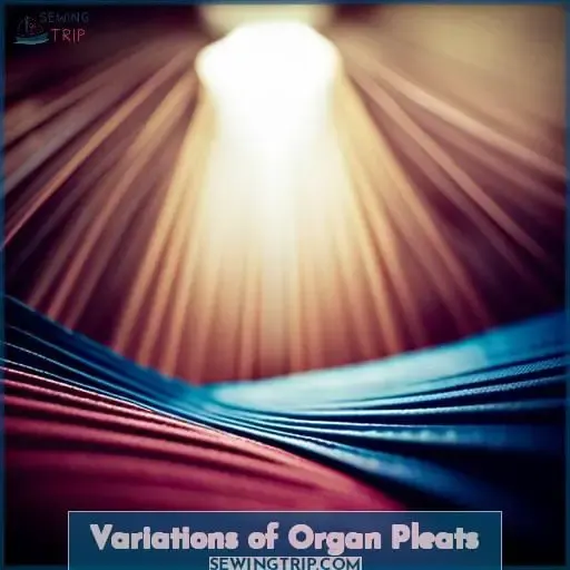 Variations of Organ Pleats