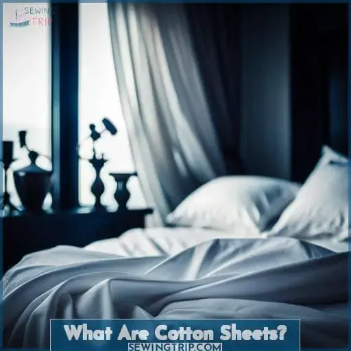 What Are Cotton Sheets