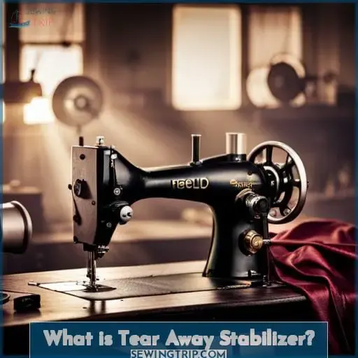 What is Tear Away Stabilizer