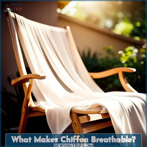 What Makes Chiffon Breathable
