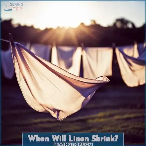 When Will Linen Shrink