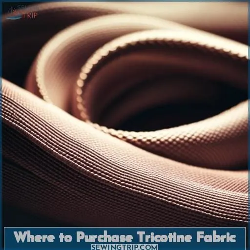 Where to Purchase Tricotine Fabric