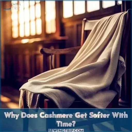 Why Does Cashmere Get Softer With Time