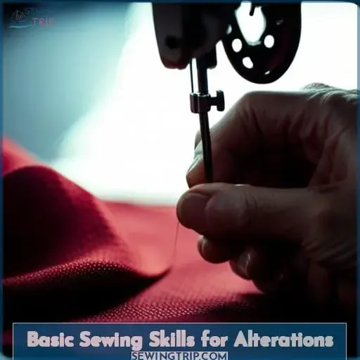 Basic Sewing Skills for Alterations