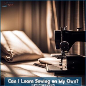 can I learn sewing by myself