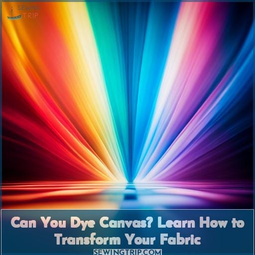 can-you-dye-canvas-learn-how-to-transform-your-fabric
