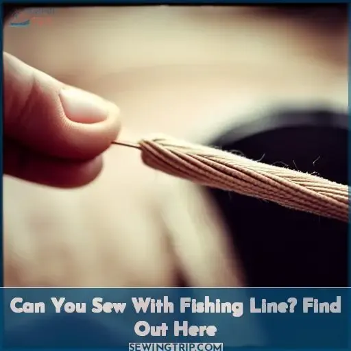 can you use fishing line for sewing