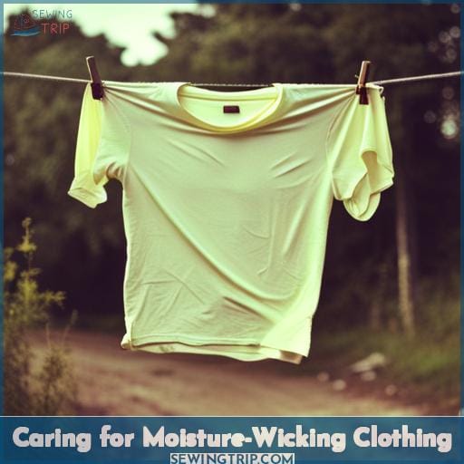 Caring for Moisture-Wicking Clothing
