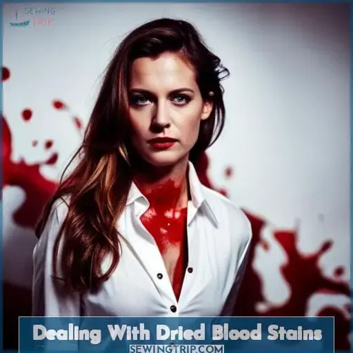 Dealing With Dried Blood Stains