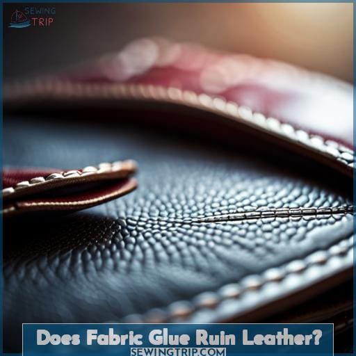 Does Fabric Glue Ruin Leather
