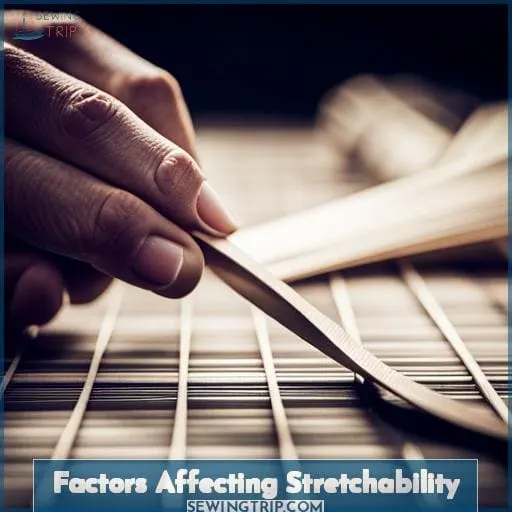 Factors Affecting Stretchability