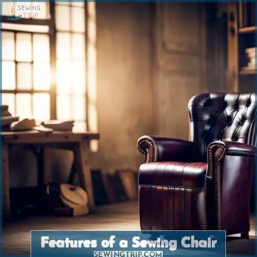Features of a Sewing Chair