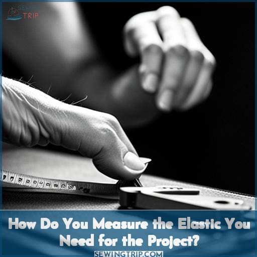 How Do You Measure the Elastic You Need for the Project