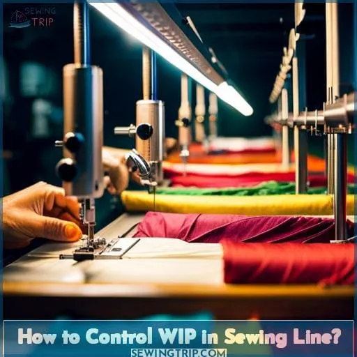 How to Control WIP in Sewing Line