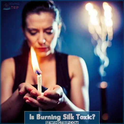 Is Burning Silk Toxic